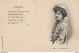 R20-47) AGEN - L'AGENESCO - COIFFURE DU PAYS + POEME EN PATOIS DE M.G. - ( EDITEUR PERRET , AGEN - 2 SCANS) - Agen