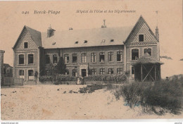 R18-62) BERCK - PLAGE - HOPITAL DE L' OISE ET DES DEPARTEMENTS - (ANIMEE - PERSONNAGES - 2 SCANS) - Berck