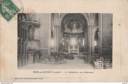 R12-40) AIRE SUR ADOUR (LANDES)  LA CATHEDRALE , VUE INTERIEURE - Aire