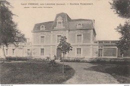 R12-33) FRONSAC , PRES  LIBOURNE (GIRONDE)  CHATEAU POINSONNET  - (2 SCANS) - Other & Unclassified