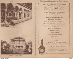 65) TARBES - L'HOTEL MODERNE + MENU MARIAGE DE MELLE MARIE LAROQUE AVEC MR EMILE BARRAGUE - CARTE A 2 VOLETS - 2 SCANS - Tarbes