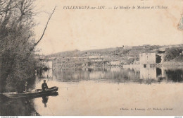 R9-47) VILLENEUVE SUR LOT - LE MOULIN DE MADAME ET L'ECLUSE - (ANIMEE - PECHEURS - OBLITERATION DE 1906 - 2 SCANS) - Villeneuve Sur Lot