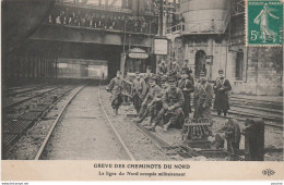 R4-75) PARIS - GREVE GENERALE DES CHEMINS DE FER - LA LIGNE DU NORD OCCUPEE MILITAIREMENT - Stations, Underground