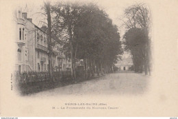 R3-03) NERIS LES BAINS (ALLIER)  LA PROMENADE DU NOUVEAU CASINO - (2 SCANS) - Neris Les Bains