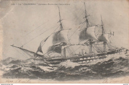 R2- LA COURONNE - VAISSEAU ECOLE DES CANONNIERS - (EDITEUR A. BOUGAULT , TOULON - OBLITERATION DE 1902 -2 SCANS) - Warships