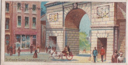 22 Londonderry, Bishops Gate - Celebrated Gateways 1909  - Players Cigarette Cards - Antique - Bridges - Player's