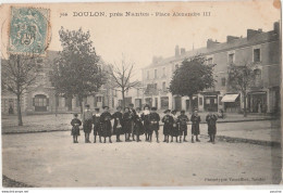 S21-44) DOULON - PRES NANTES - PLACE ALEXANDRE III - (TRES ANIMEE - ENFANTS - ECOLIERS) - Nantes