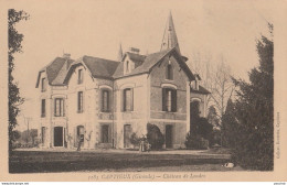 S22-33) CAPTIEUX (GIRONDE)  CHATEAU DE LONDEX - ( ANIMEE - PERSONNAGES - HABITANTS - 2 SCANS ) - Other & Unclassified