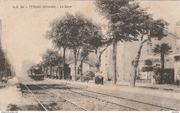 S6-33) PESSAC (GIRONDE)  LA GARE - ( ANIMEE - TRAIN - 2 SCANS ) - Pessac