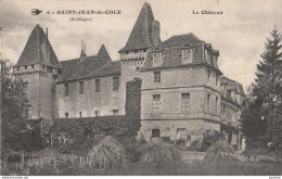 S6-24) SAINT JEAN DE COLE (DORDOGNE) LE CHATEAU   - ( 2 SCANS ) - Autres & Non Classés