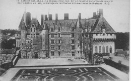 37 -  Langeais Le Château Construit Par Ordre De Louis XI    **CPA Vierge ** - Langeais