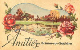 BRINON Sur SAULDRE  =  Amitiés De ...   5892 - Brinon-sur-Sauldre