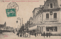 S27-51) REIMS - PLACE DROUET D'ERLON ET HOTEL CONTINENTAL - Reims