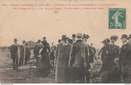 64) PAU - CHAMP D'AVIATION - 17 MARS 1909 - VISITE ROI D'ANGLETERRE - FELICITE WILBUR - ORVILLE - (2 SCANS) - Pau