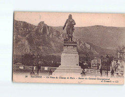 VALENCE : La Place Du Champ De Mars, Statue Du Général Championnat Et Crussol - état - Valence