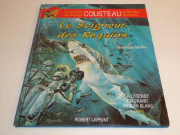 EO COUSTEAU TOME 11/ LE SEIGNEUR DES REQUINS / BE - Originalausgaben - Franz. Sprache