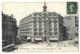 13  Marseille -  Place Sadi Carnot, Hotel Regina - Canebière, Stadtzentrum