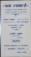 RARE ET ANCIEN MENU ANNEES 30 RESTAURANT AU SOURD TOULON SUR MER ACHILLE PUGLIA - Menükarten