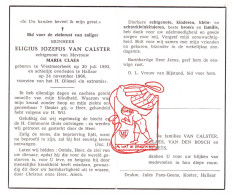 DP Eligius Jozefus Van Calster ° Westmeerbeek Hulshout 1893 † Hallaar Heist-op-den-Berg 1966 Claes Van Den Bosch Slaets - Andachtsbilder