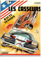 LES CASSEURS    HAUTE TENSION     Réédition 02/2012 - Andere & Zonder Classificatie