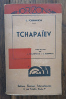 Tchapaïev De D. Furmanov. Editions Sociales Internationales, Paris. 1932 - 1901-1940