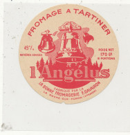 G G 567 -   ETIQUETTE DE FROMAGE  A TARTINER  L'ANGELUS  FROMAGERIE E. GAVAIRON  LA ROCHE SUR FORON (HAUTE SAVOIE) - Cheese