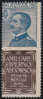 120 - Italia Regno -.Pubblicitari 1924/25 - 25 C. Piperno N. 6. Cert. R. Diena. Cat. € 6500,00. MNH - Publicité