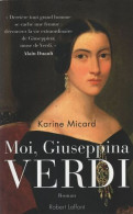 Moi Giuseppina Verdi - Autres & Non Classés
