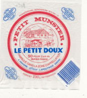 G G 571 -   ETIQUETTE DE FROMAGE  PETIT MUNSTER  LE PETIT DOUX J. HAXAIRE  LAPOUTROIE  ALSACE - Cheese