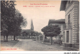 CAR-ABDP7-65-0755 - LES HAUTES-PYRENEES - GALAN - ENTREE PAR LA ROUTE DE TRIE - Galan