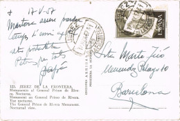 55350. Postal JEREZ De La FRONTERA (Cadiz) 1957. Monumento A General Primo De Rivera - Cartas & Documentos