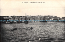 R177178 Alger. Vue Generale Prise Du Port - World