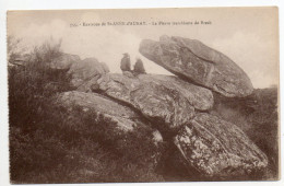 56 . Saint Anne D'Auray . La Pierre Tremblante De Brech - Sainte Anne D'Auray