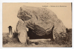 56 . Carnac . Dolmen De La Madeleine - Dolmen & Menhirs