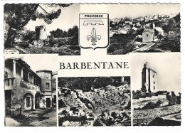 13 - BARBENTANE - Souvenir  (5 Vues Et écusson) - Autres & Non Classés
