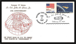 65990 John Glenn 25th Anniversary Of The First Man In Us To Orbit 21/2/1987 USA Espace Space Lettre Cover - United States