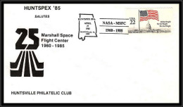 66995 Huntpex 85 25 Years Of Mashall Flight Center Huntsville 27/4/1985 USA Espace Space Lettre Cover - United States