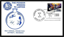 66587 The Pioneer Mission To Jupiter Detroit Exhibition 1/3//1975 USA Espace Space Lettre Cover - Etats-Unis