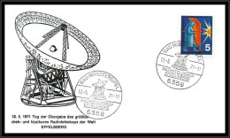 68711 Radioteleskop Effelsberg Bad Münstereifel 12/5/1971 Espace Space Allemagne Germany Bund Lettre Cover - Europe