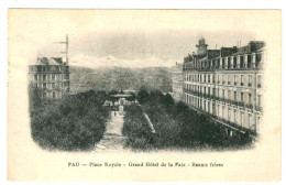 64 . PAU . GRAND HOTEL DE LA PAIX . BERNIS FRERES . 1929 - Pau