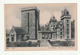 64 . PAU .  Le Château . Donjon Et Façade Est - Pau