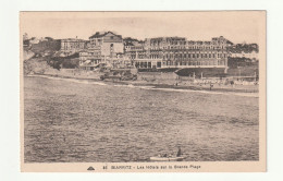64 . Biarritz  . Les Hôtels Sur La Grande Plage - Biarritz