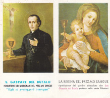 Santino S.gaspare Del Bufalo - La Regina Del Preziosissimo Sangue - Images Religieuses