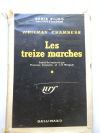 Whitman Chambers, Les Treize Marches, Série Noire N°77, Jaquette - Roman Noir