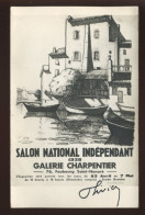 AUTOGRAPHE DU PEINTRE RENE OLIVIER 1874-1962 SUR CARTE DU SALON NATIONAL INDEPENDANT DE 1938 GALERIE CHARPENTIER PARIS - Autres & Non Classés