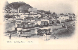 27184 " ORAN-LE VILLAGE NÈGRE "-ANIMÉ-VERA FOTO-CART. POST.  NON SPED. - Oran