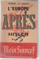 L'Europe Après Hitler  ( La Réponse à Mein Kampf)  De HERBERT N CASSON   EDITIONS DE L'EFFICIENCE - 1901-1940
