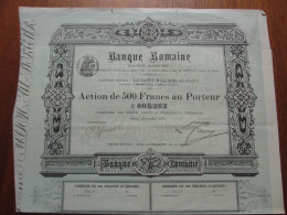 FRANCE - PARIS 1881 - BANQUE ROMAINE - ACTION DE 500 FRS - PEU COURANT - Autres & Non Classés