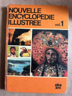 Nouvelle Encyclopédie Illustree Vol.1 - Other & Unclassified