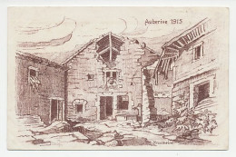 Fieldpost Postcard Germany / France 1915 War Violence - Auberive - WWI - 1. Weltkrieg